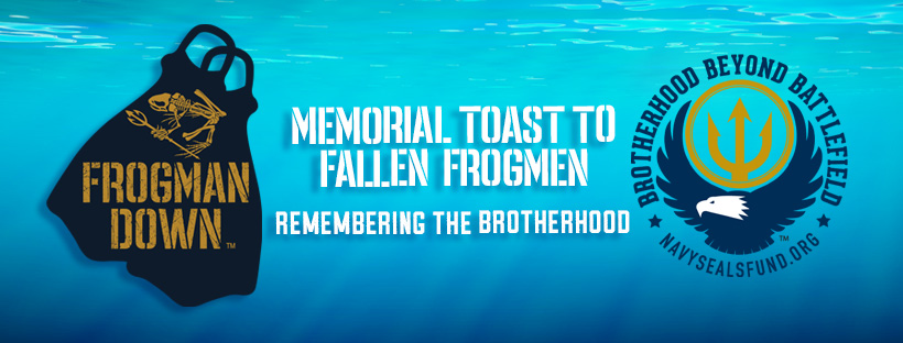 Frogman Down Memorial Toast